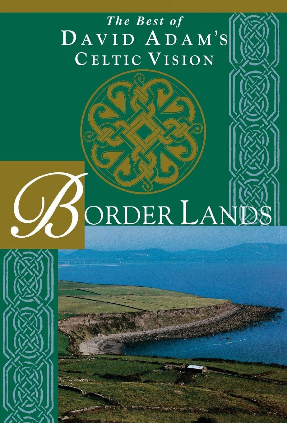 Border Lands: The Best of David Adam's Celtic Vision,Used