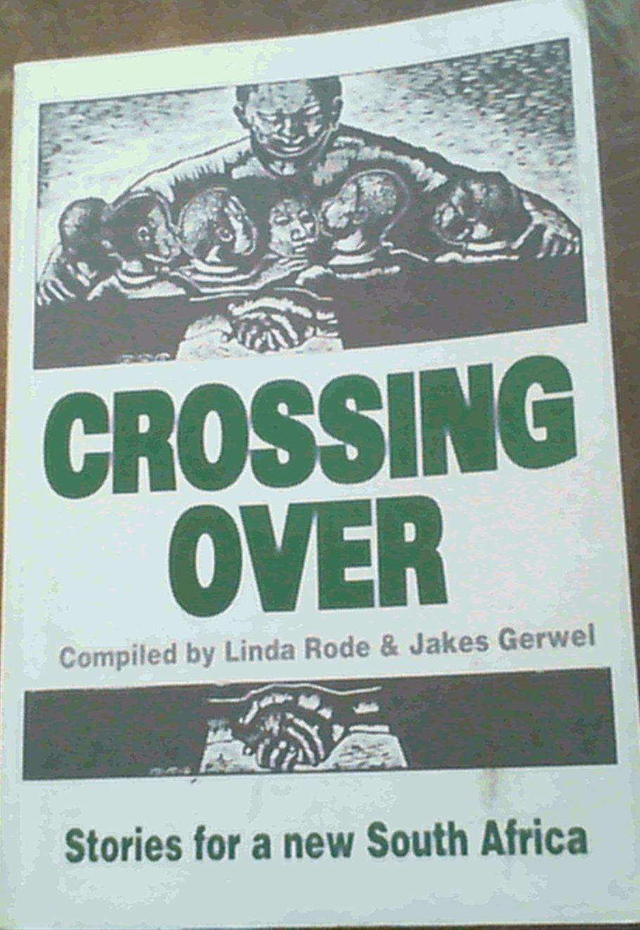 Crossing over: New Writing for a New South Africa,Used