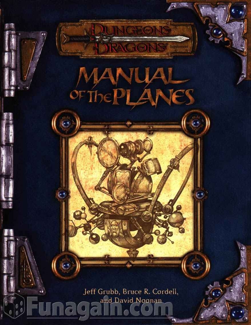Manual Of The Planes (Dungeon & Dragons D20 3.0 Fantasy Roleplaying)