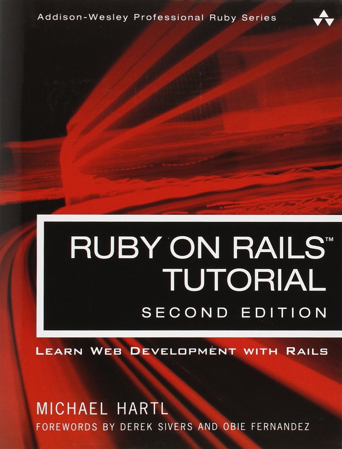 Ruby on Rails Tutorial: Learn Web Development With Rails,Used