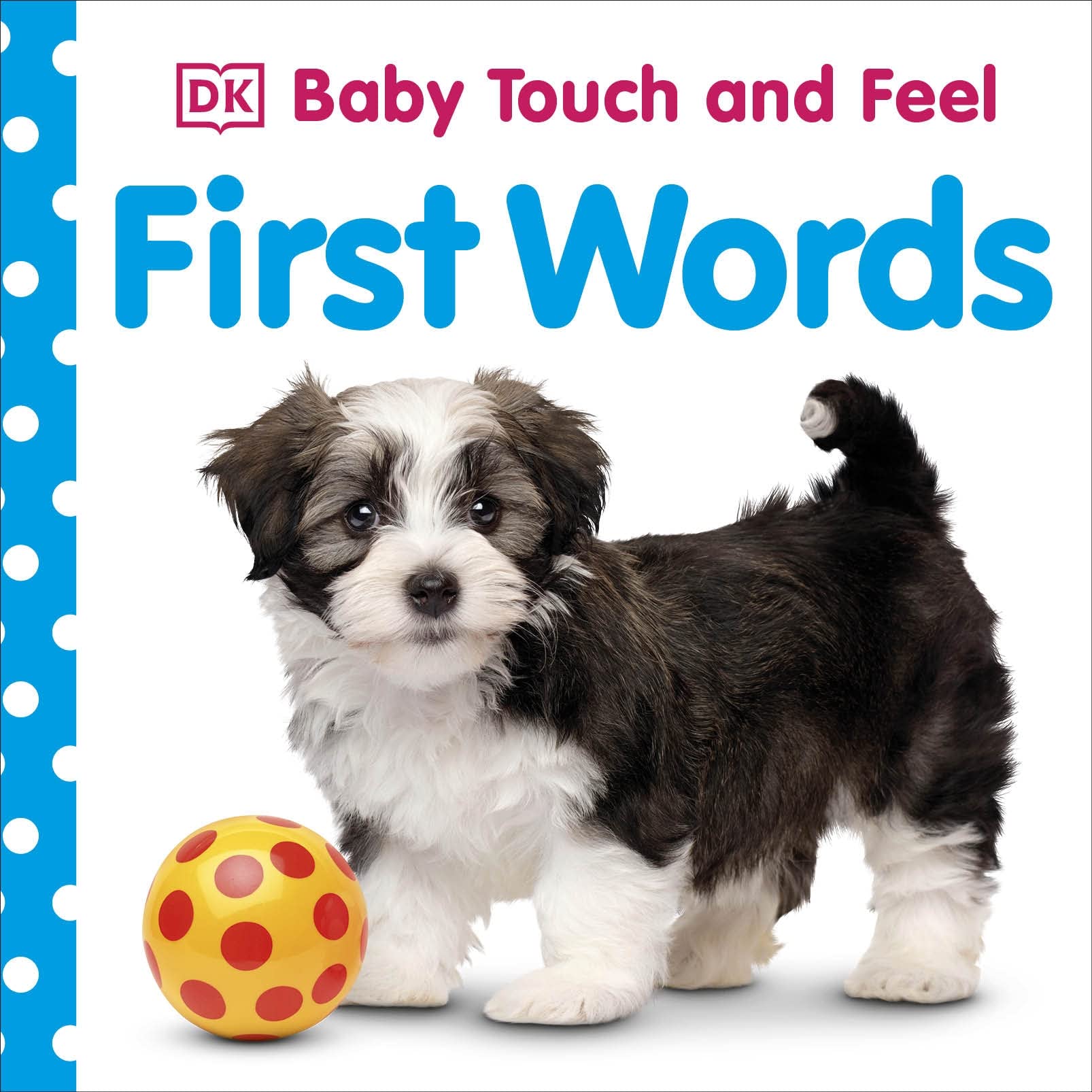 Baby Touch and Feel: First Words,New