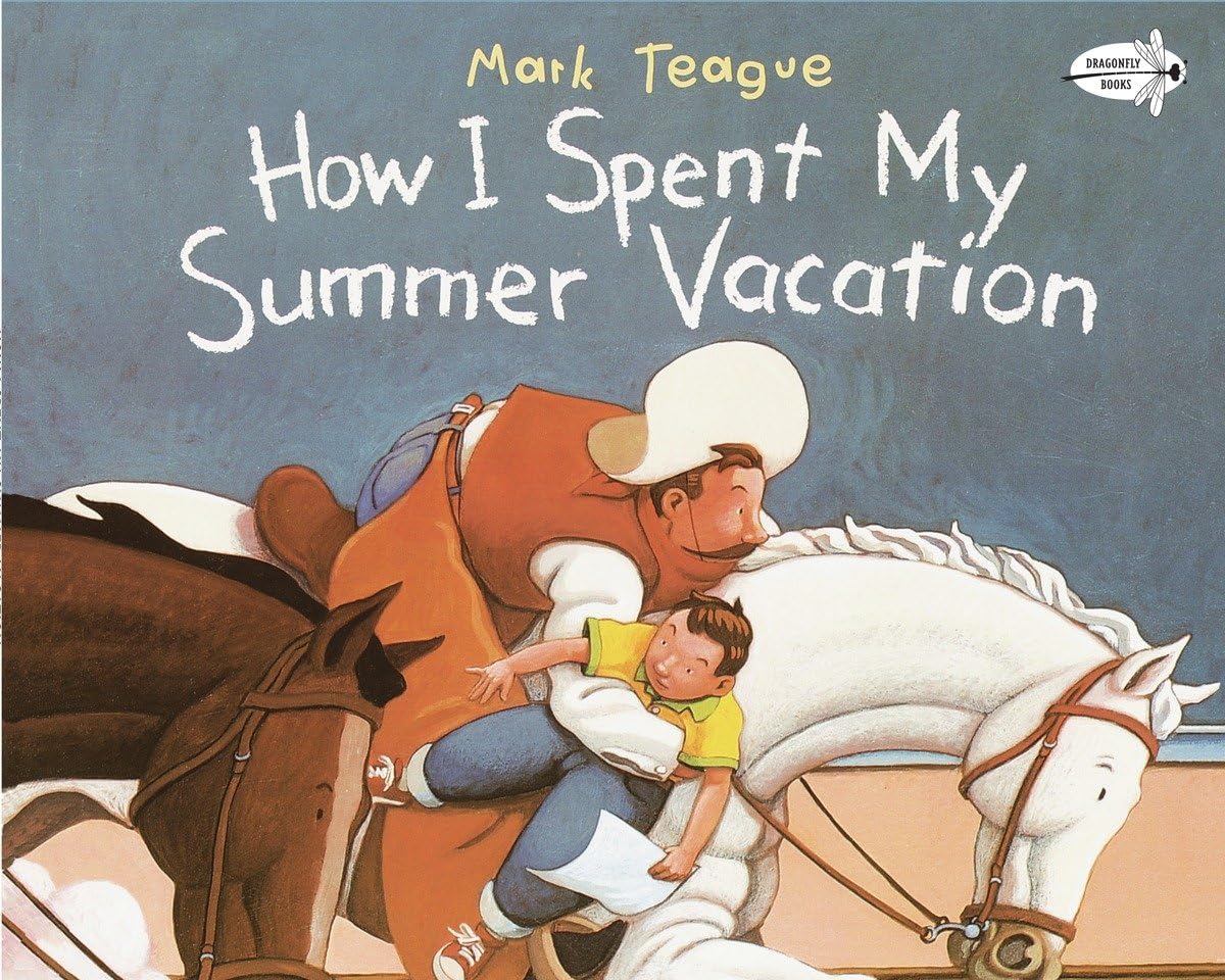How I Spent My Summer Vacation (Dragonfly Books)-used