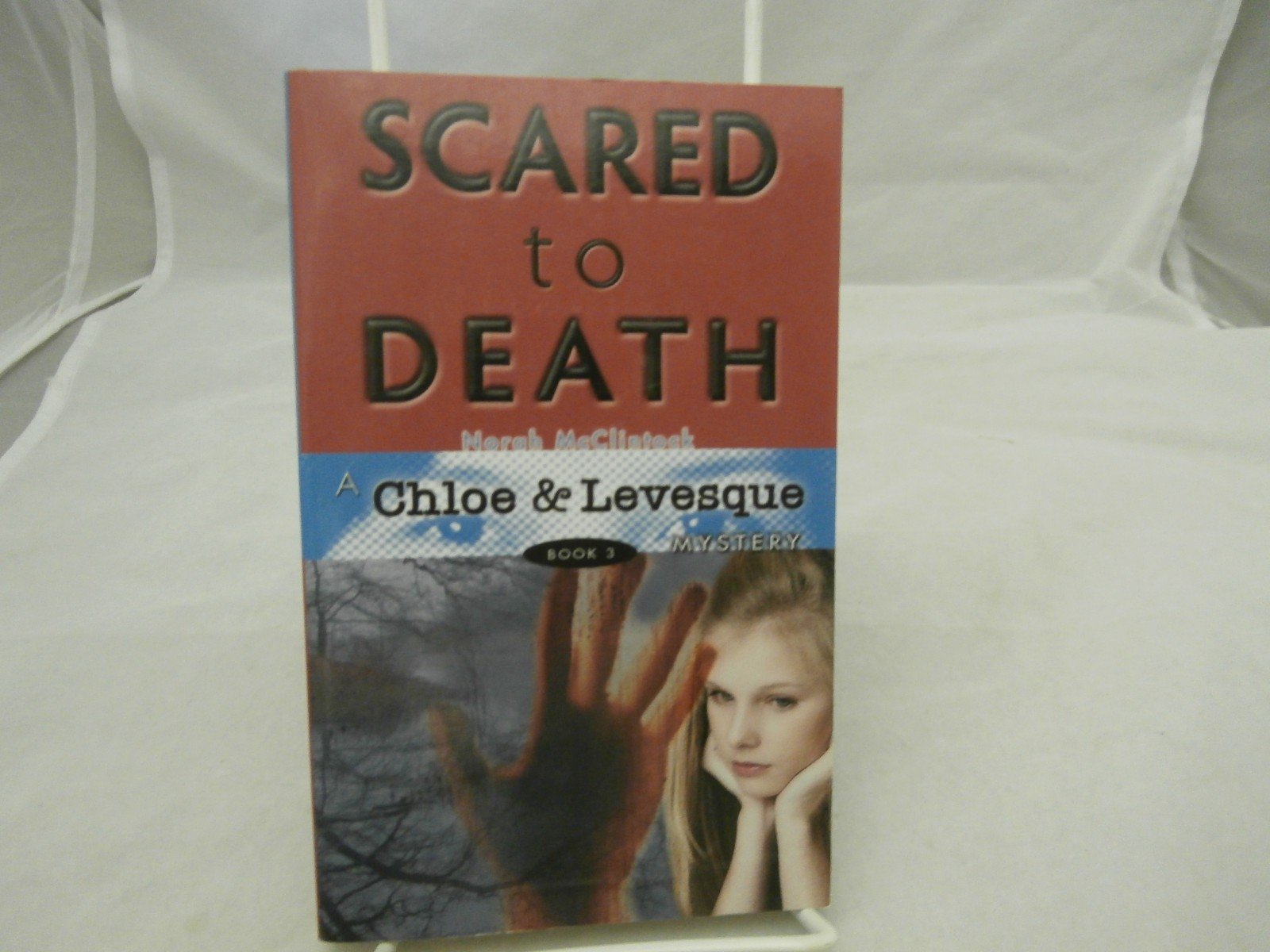 Scared to Death (Chloe and Levesque Mysteries),New