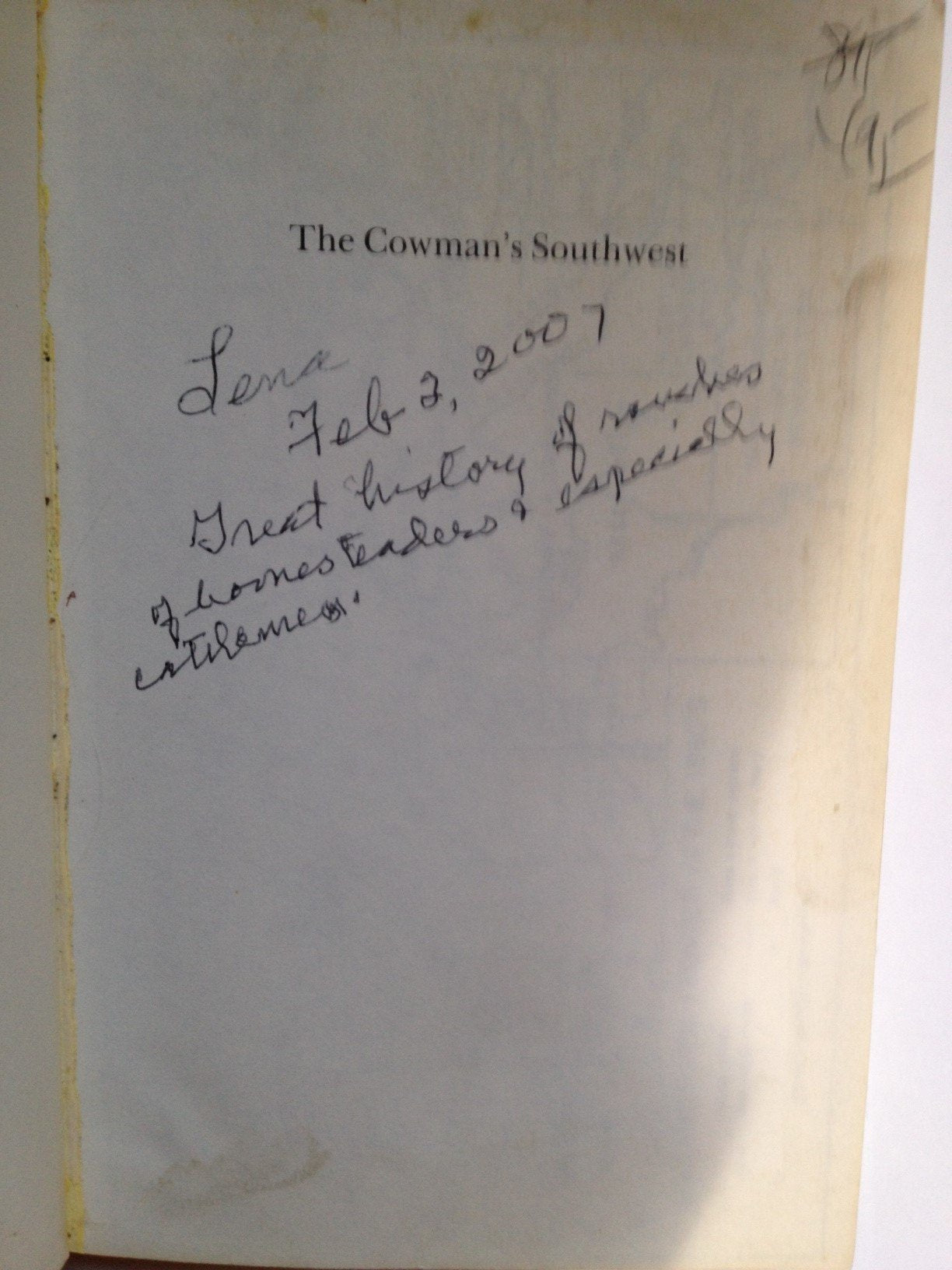 The Cowman'S Southwest: Being The Reminiscences Of Oliver Nelson,Used