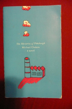 The Mysteries of Pittsburgh: A Novel (Harper Perennial Olive Editions),Used