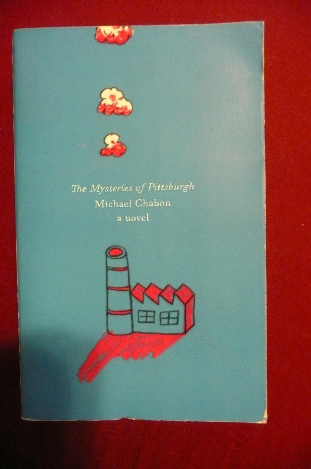 The Mysteries of Pittsburgh: A Novel (Harper Perennial Olive Editions),Used
