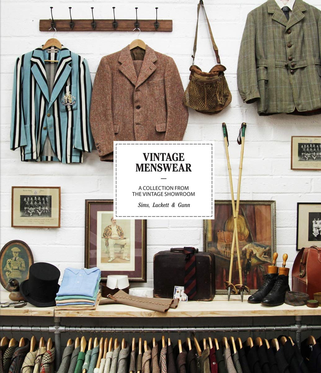 Vintage Menswear: A Collection from the Vintage Showroom,Used