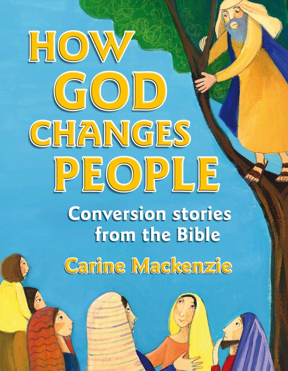 How God Changes People: Conversion Stories from the Bible,Used