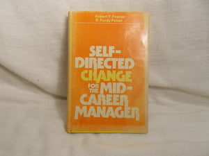 Selfdirected change for the midcareer manager,Used