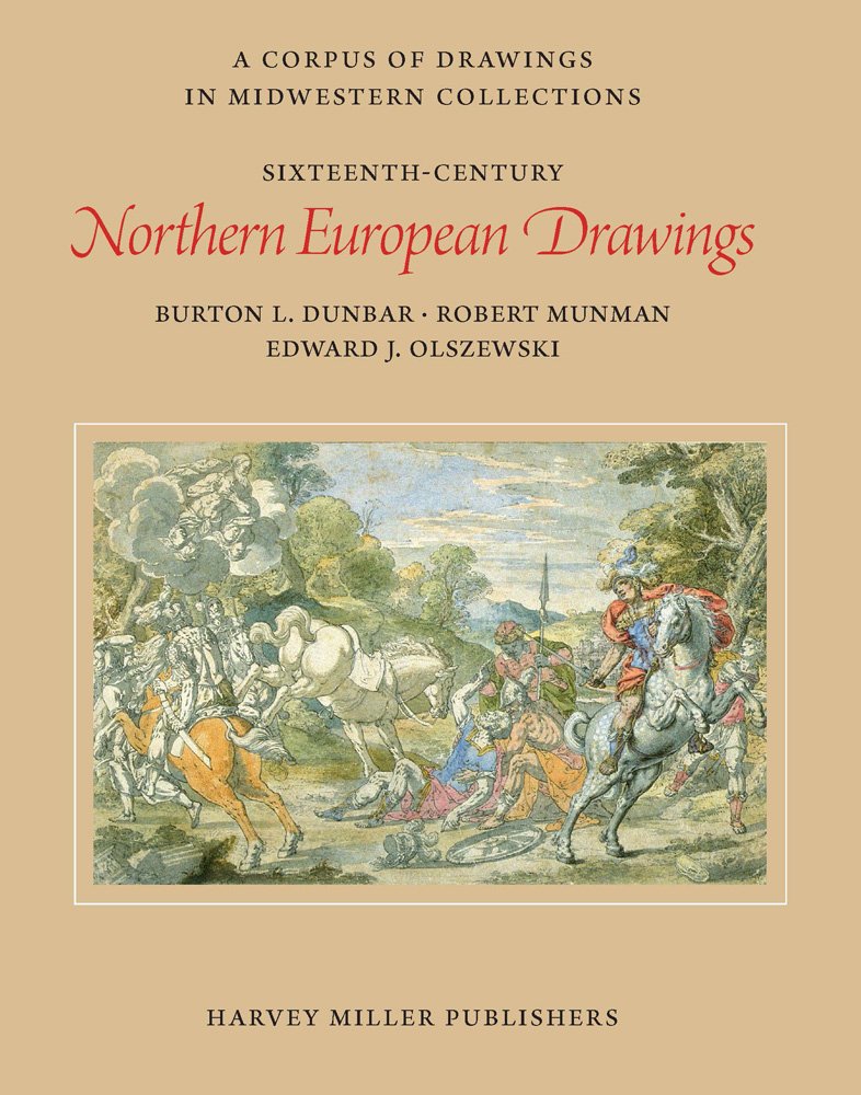 Sixteenthcentury Northern European Drawings (Corpus Of Drawings In Midwestern Collections),Used