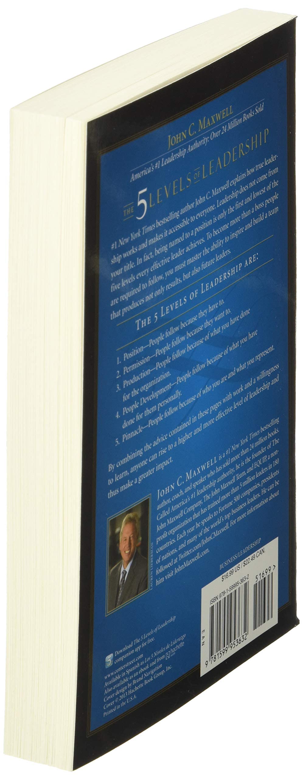 The 5 Levels of Leadership: Proven Steps to Maximize Your Potential,Used