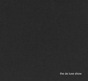 The De Luxe Show,New