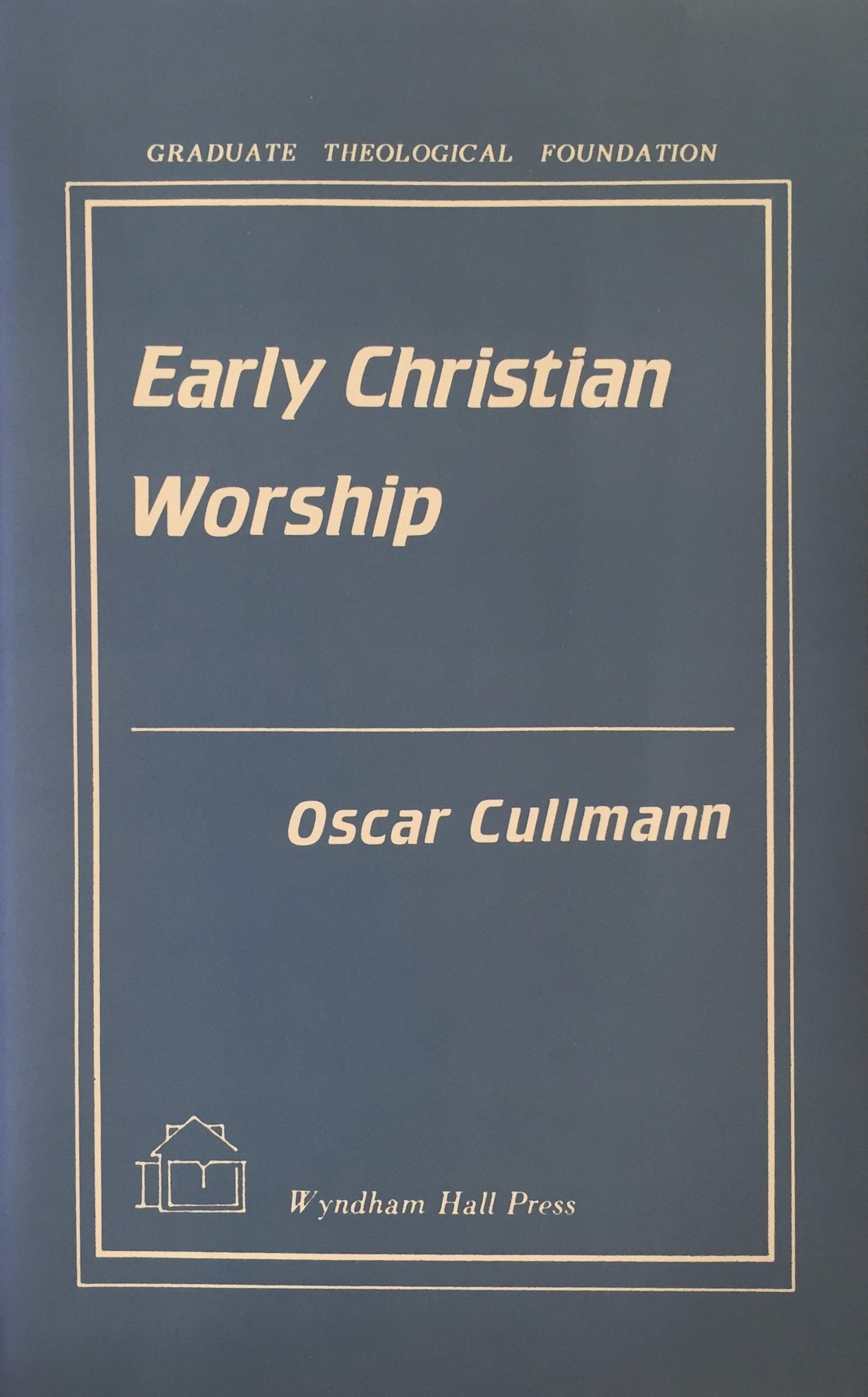 Early Christian Worship,Used