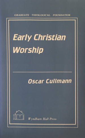 Early Christian Worship,Used