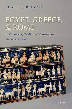 Egypt, Greece, and Rome: Civilizations of the Ancient Mediterranean,New