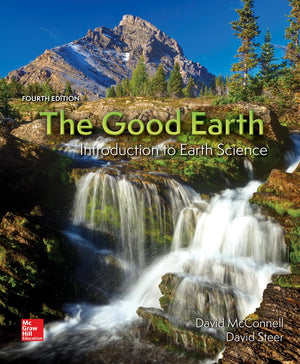The Good Earth: Introduction to Earth Science,New