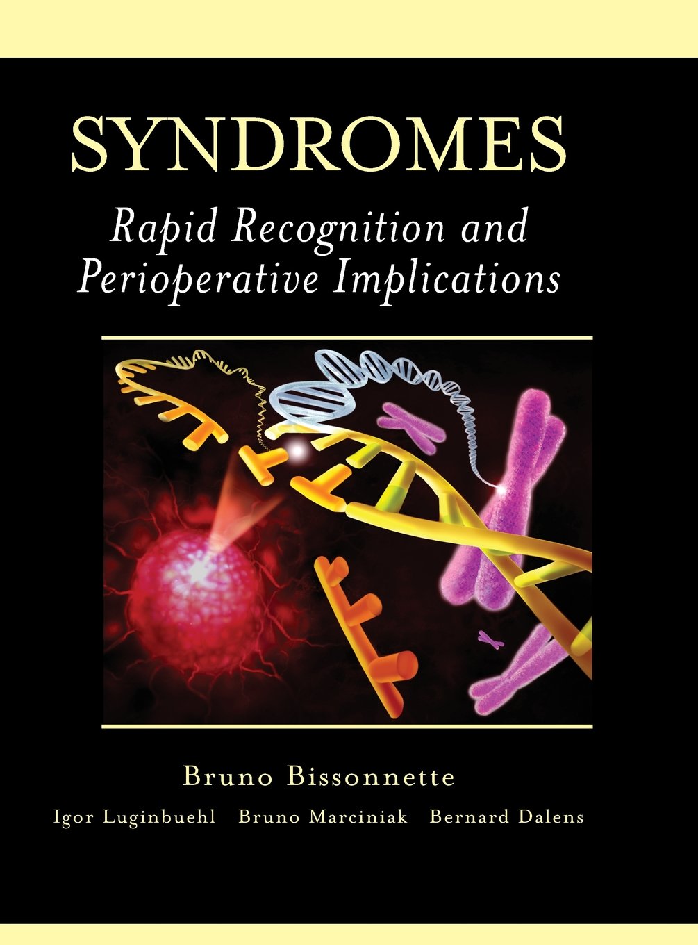 Syndromes: Rapid Recognition and Perioperative Implications,Used