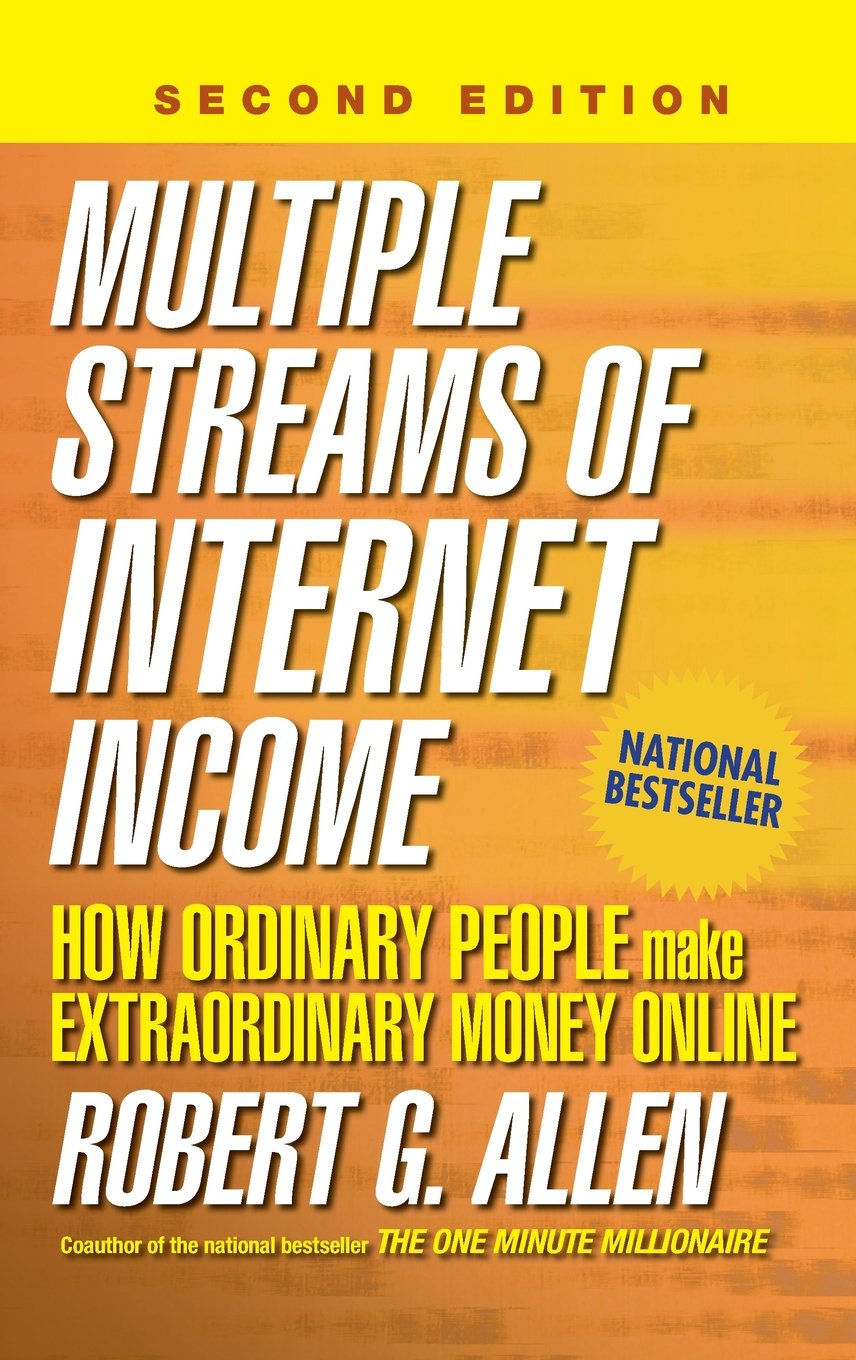 Multiple Streams Of Internet Income: How Ordinary People Make Extraordinary Money Online, 2Nd Edition,New