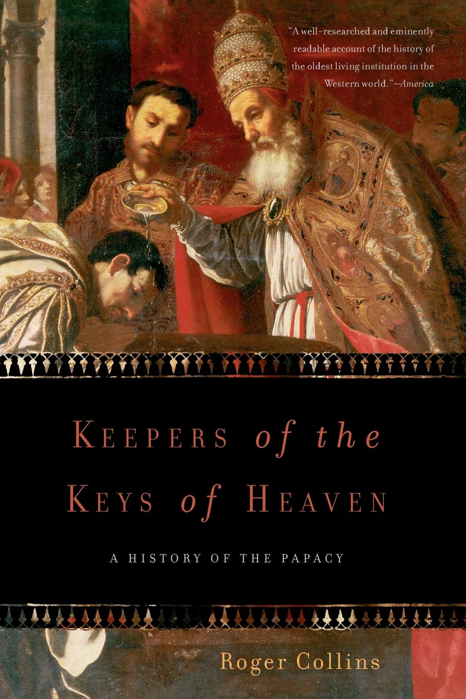 Keepers of the Keys of Heaven: A History of the Papacy,Used