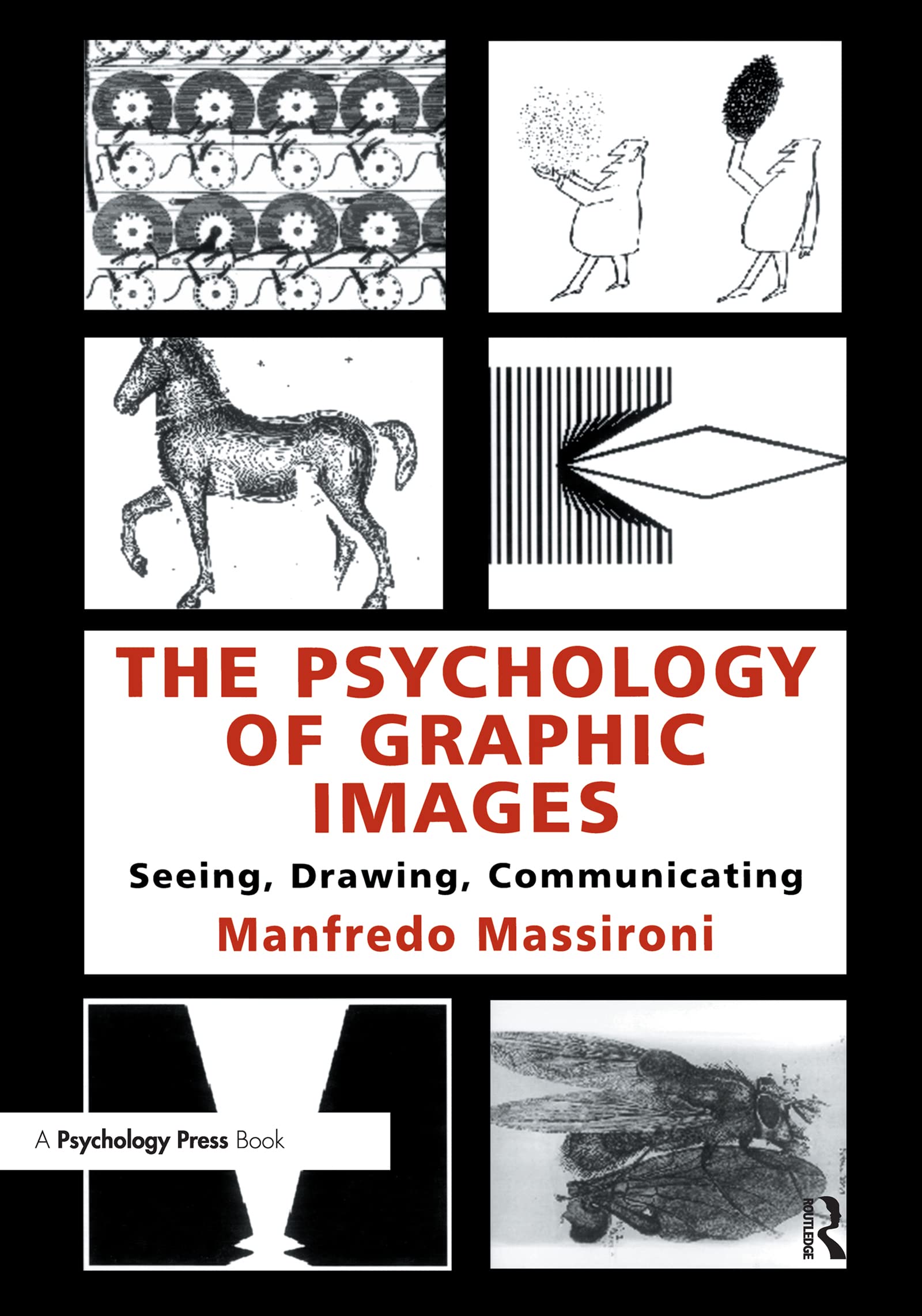 The Psychology of Graphic Images: Seeing, Drawing, Communicating,Used