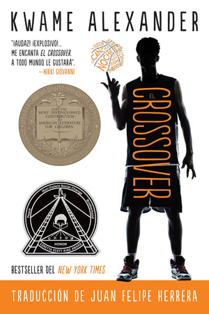 El Crossover: Crossover (Spanish Edition), A Newbery Award Winner (The Crossover Series)