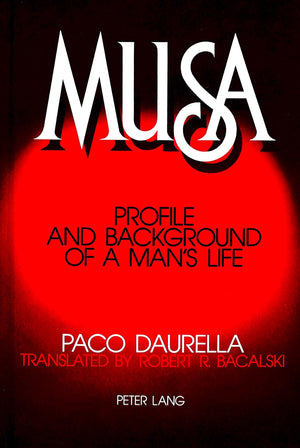 Musa: Profile and Background of a Man's Life,Used