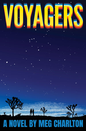 Voyagers: A Novel