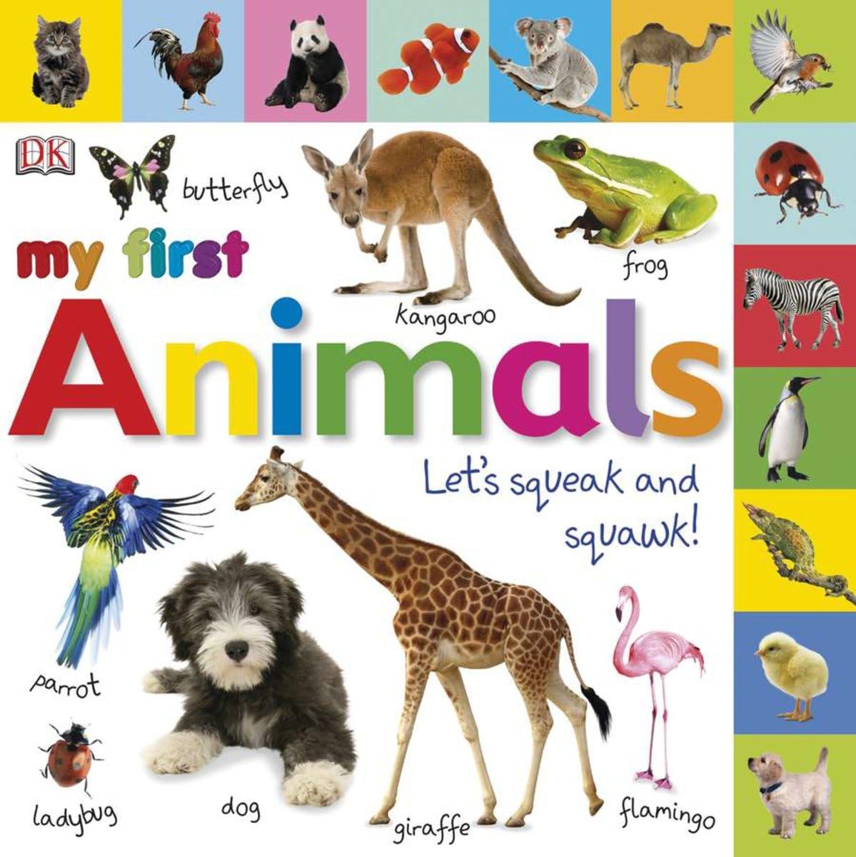 Tabbed Board Books: My First Animals: Let'S Squeak And Squawk! (My First Tabbed Board Book)