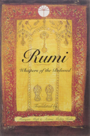 Rumi: Whispers Of The Beloved,New
