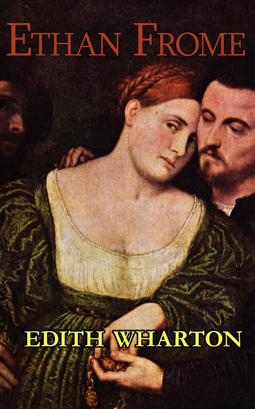 Edith Wharton's Ethan Frome,Used