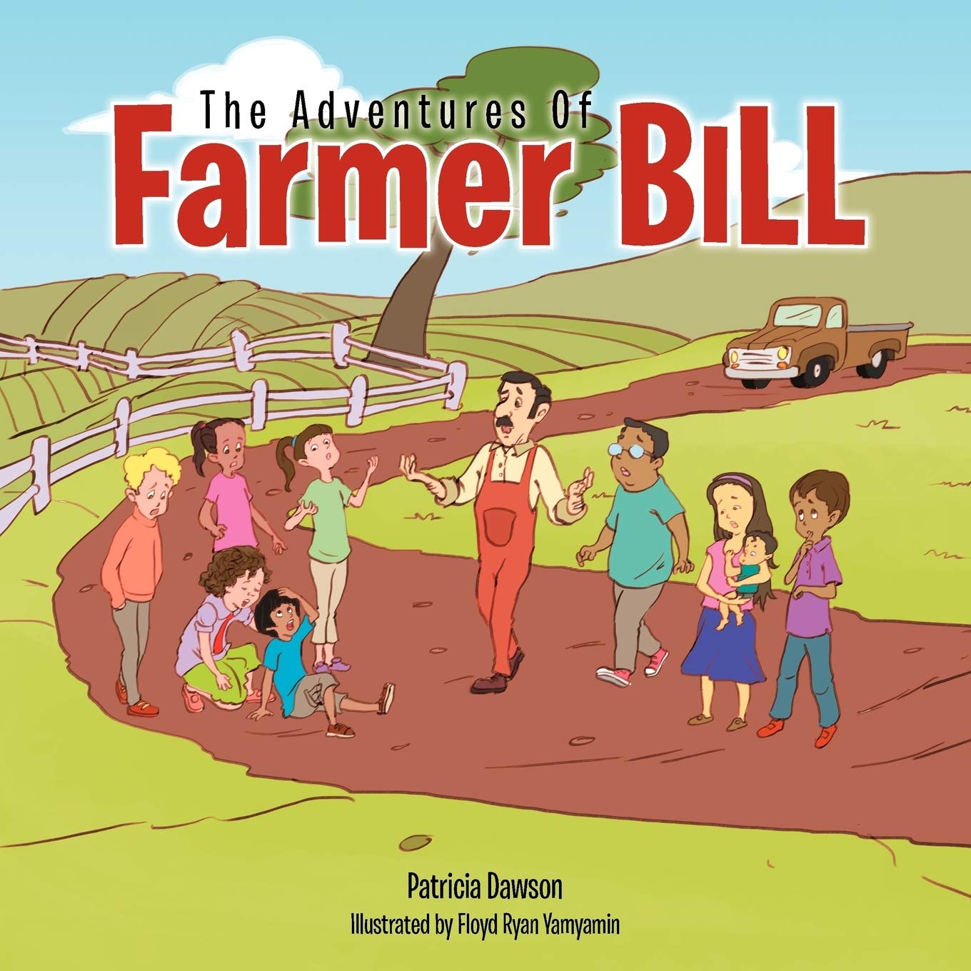 The Adventures Of Farmer Bill,Used