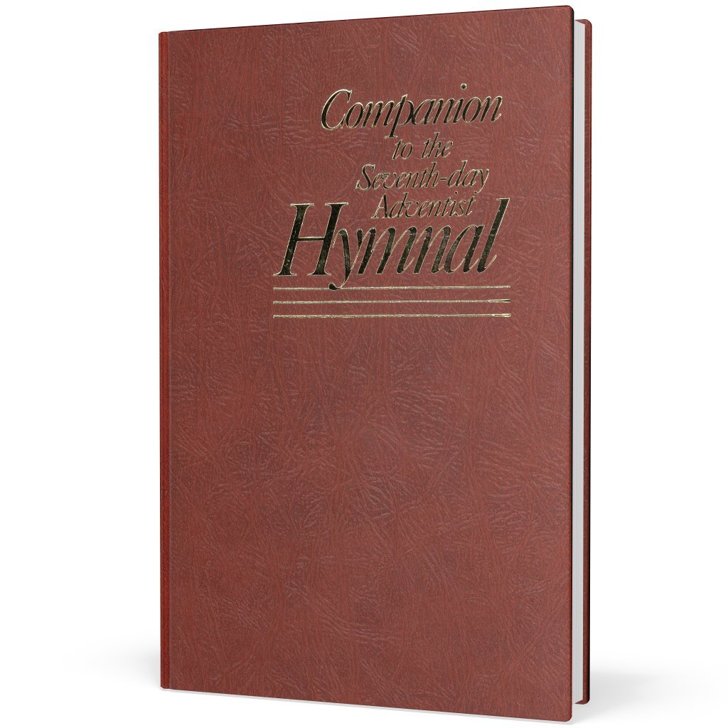 Companion to the SeventhDay Adventist Hymnal,New