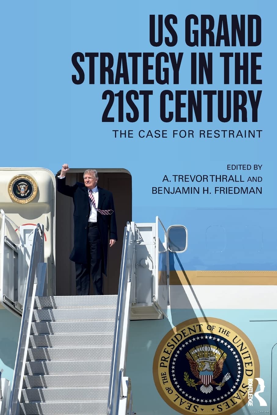 US Grand Strategy in the 21st Century (Routledge Global Security Studies),Used
