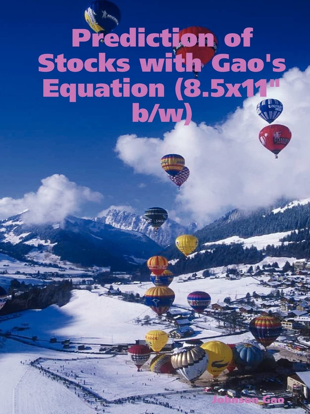 Prediction of Stocks with Gao's Equation,Used
