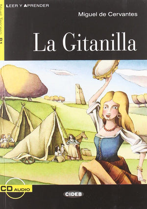 La Gitanilla / The Gypsy Girl (Spanish Edition),Used