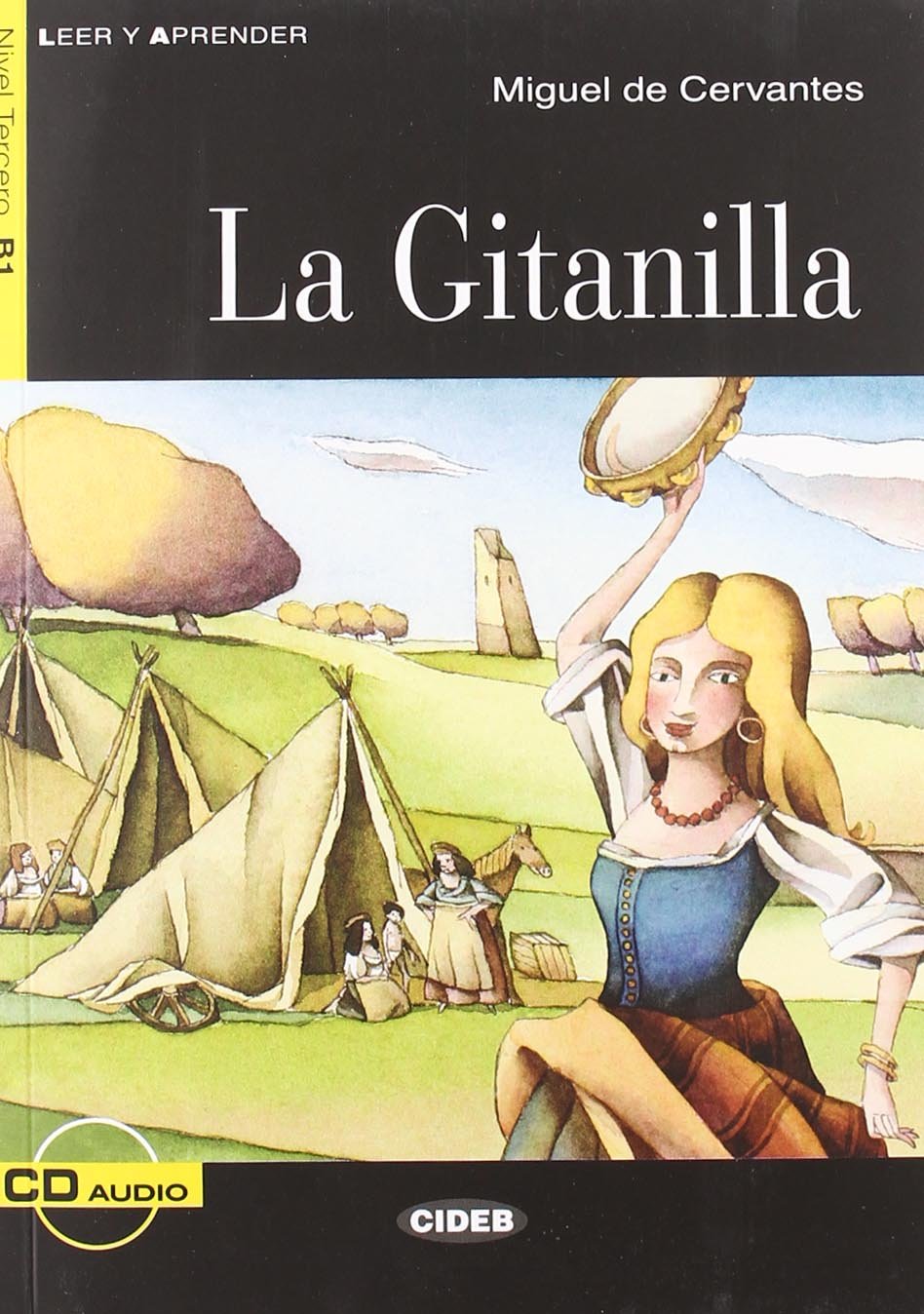La Gitanilla / The Gypsy Girl (Spanish Edition),Used