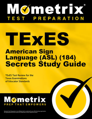 Texes American Sign Language (Asl) (184) Secrets Study Guide: Texes Test Review For The Texas Examinations Of Educator Standards,Used