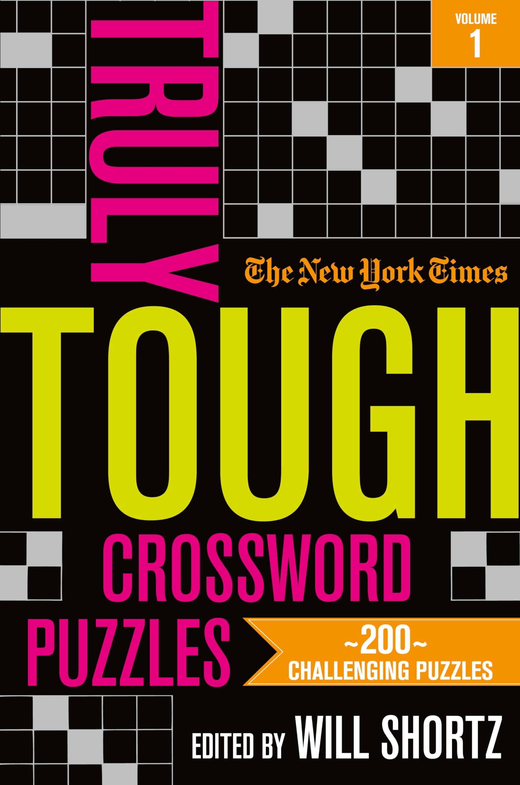 The New York Times Truly Tough Crossword Puzzles, Volume 1: 200 Challenging Puzzles,Used
