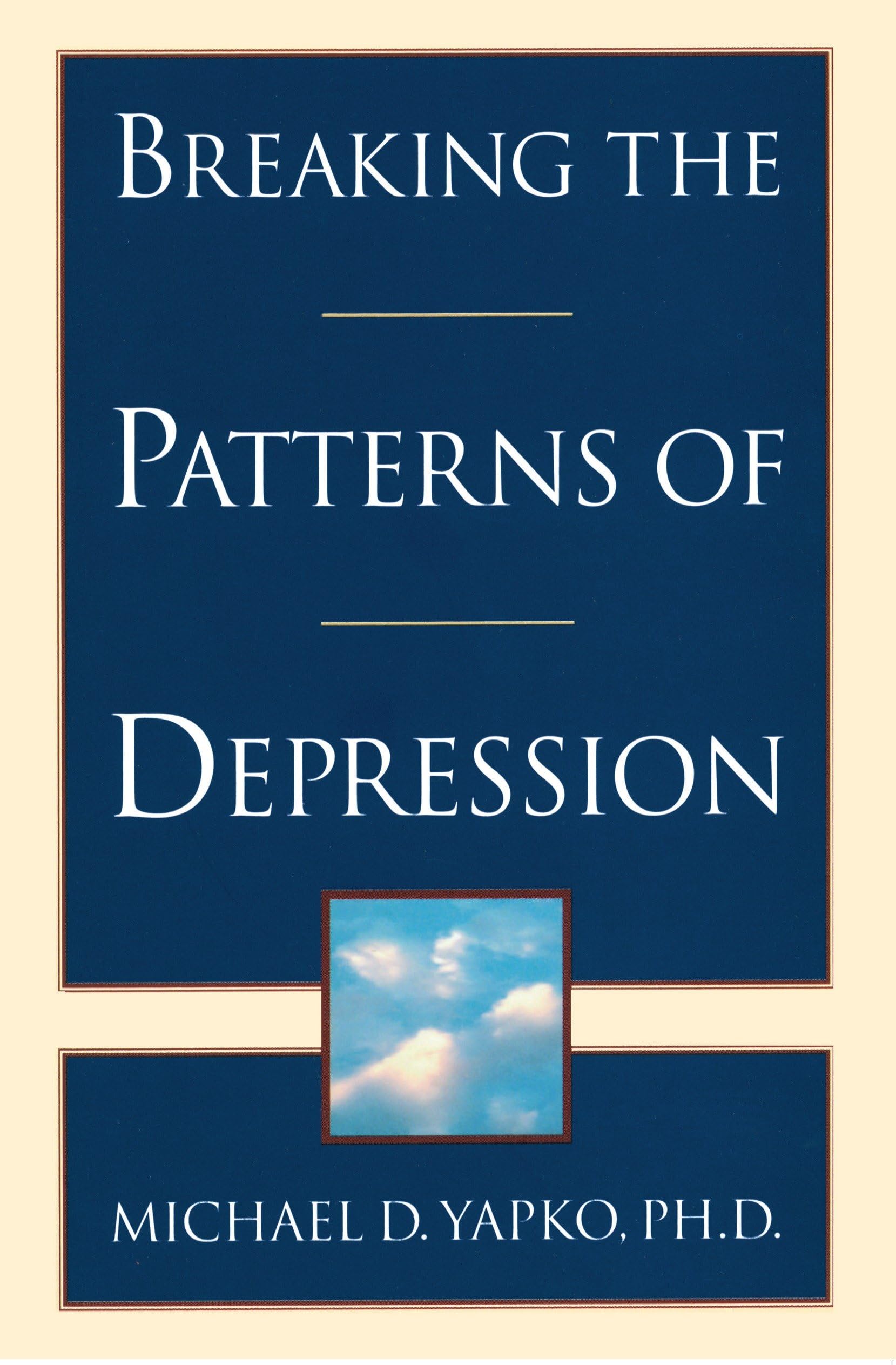 Breaking the Patterns of Depression,Used