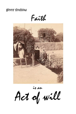 Faith Is An Act Of Will,Used
