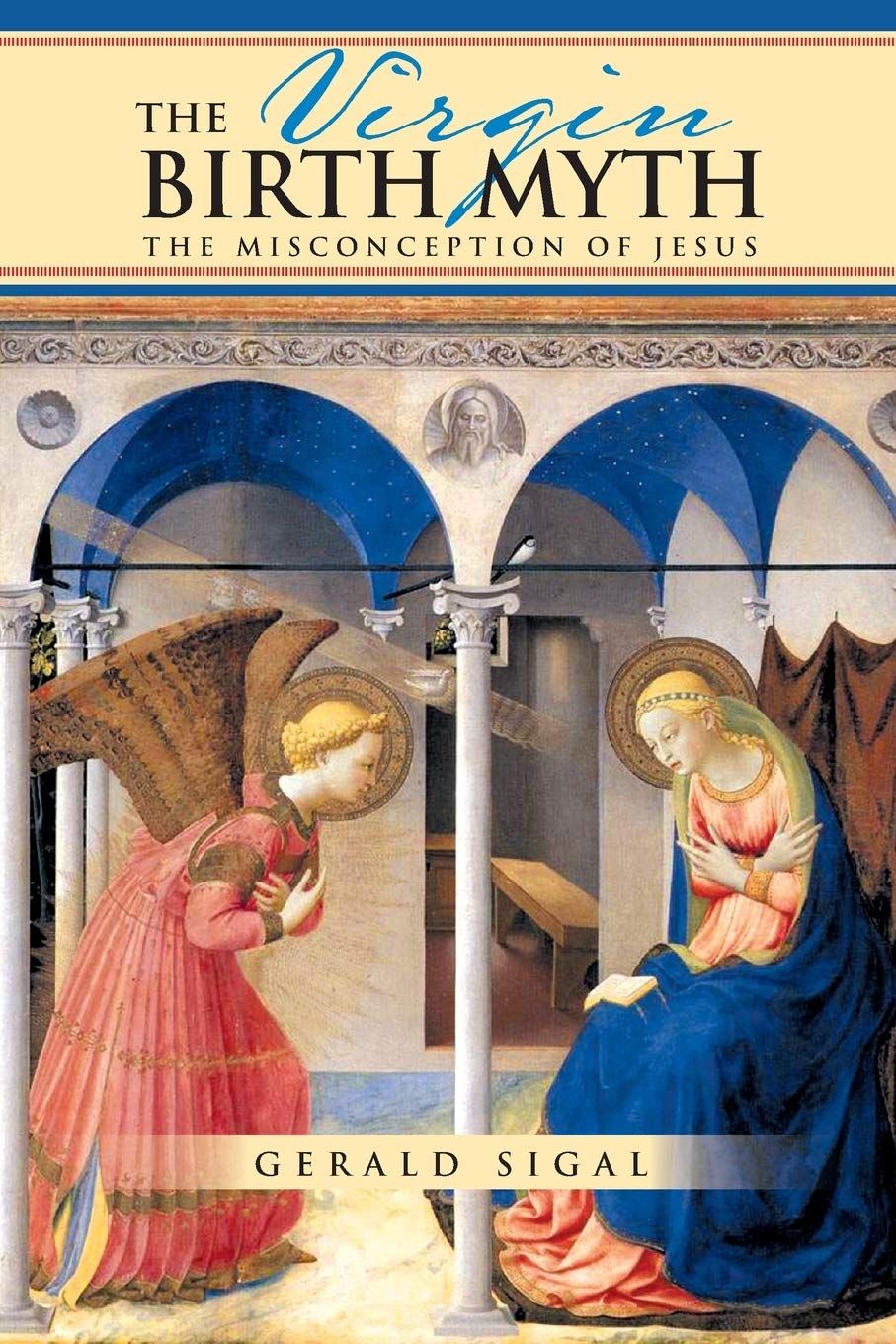 The Virgin Birth Myth: The Misconception Of Jesus,Used