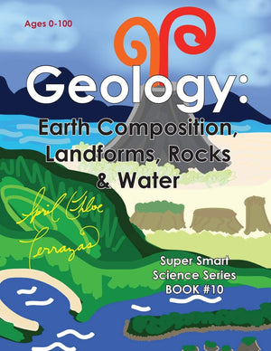 Geology: Earth Composition, Landforms, Rocks & Water (Super Smart Science),Used