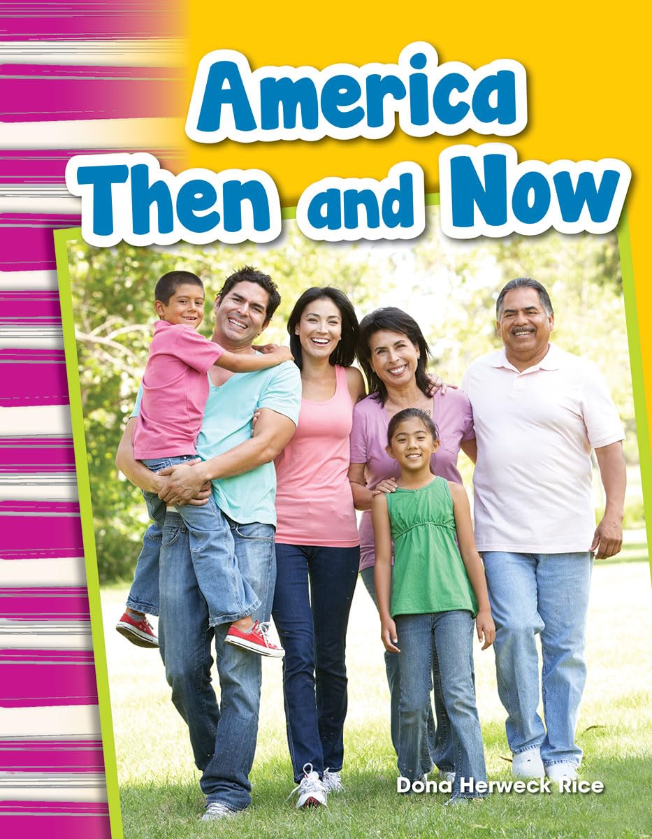 America Then and Now  Social Studies Book for Kids  Great for School Projects and Book Reports (Social Studies: Informational ,Used