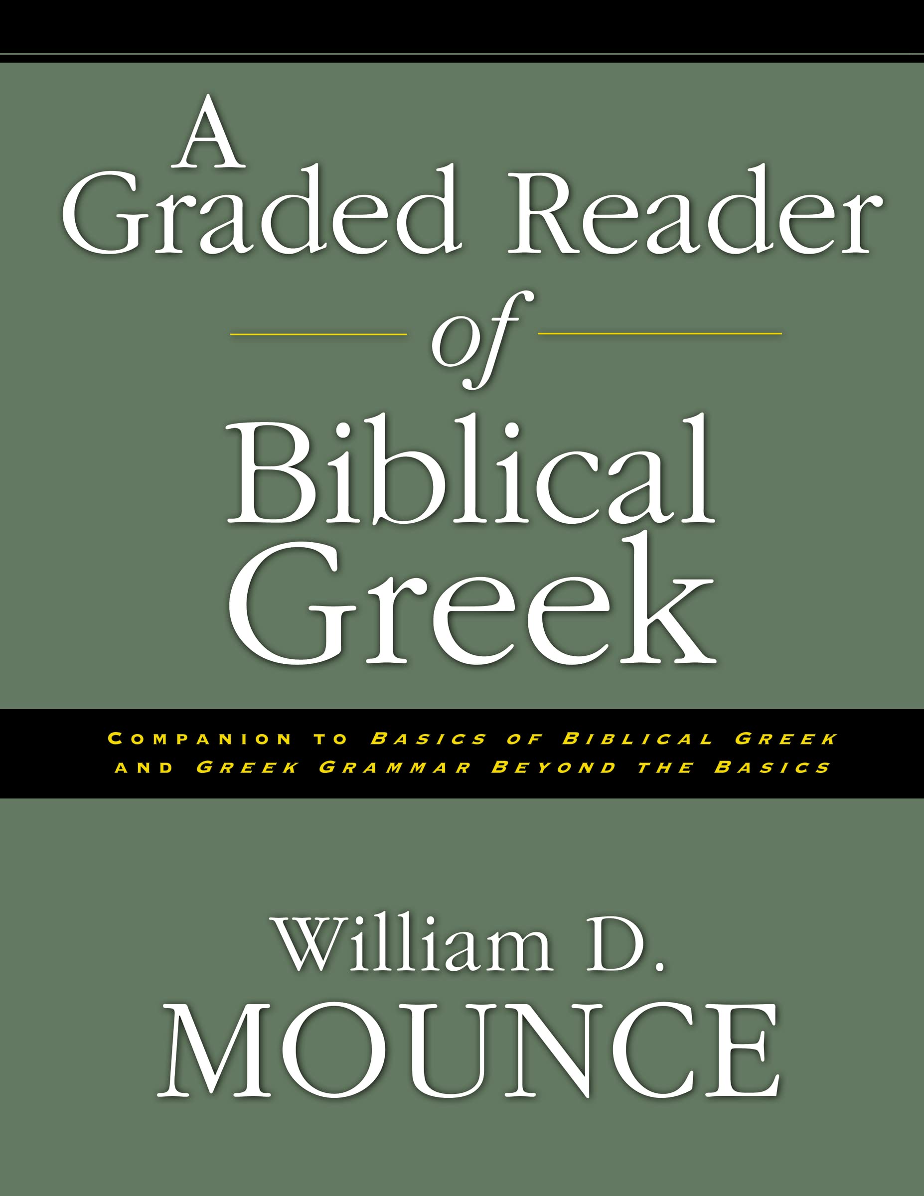 A Graded Reader Of Biblical Greek