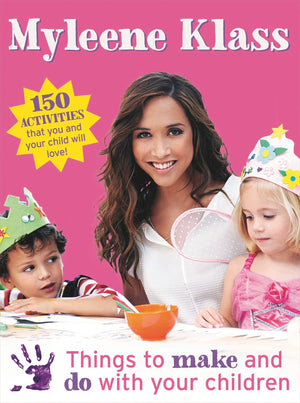 Things To Make And Do With Your Children