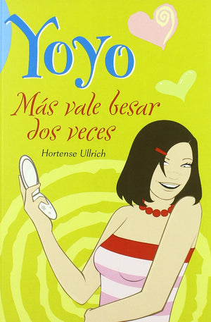 Ms vale besar dos veces (Yoyo) (Spanish Edition),Used