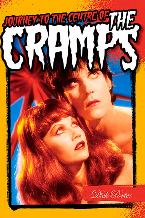 Journey to the Centre Of The Cramps,New
