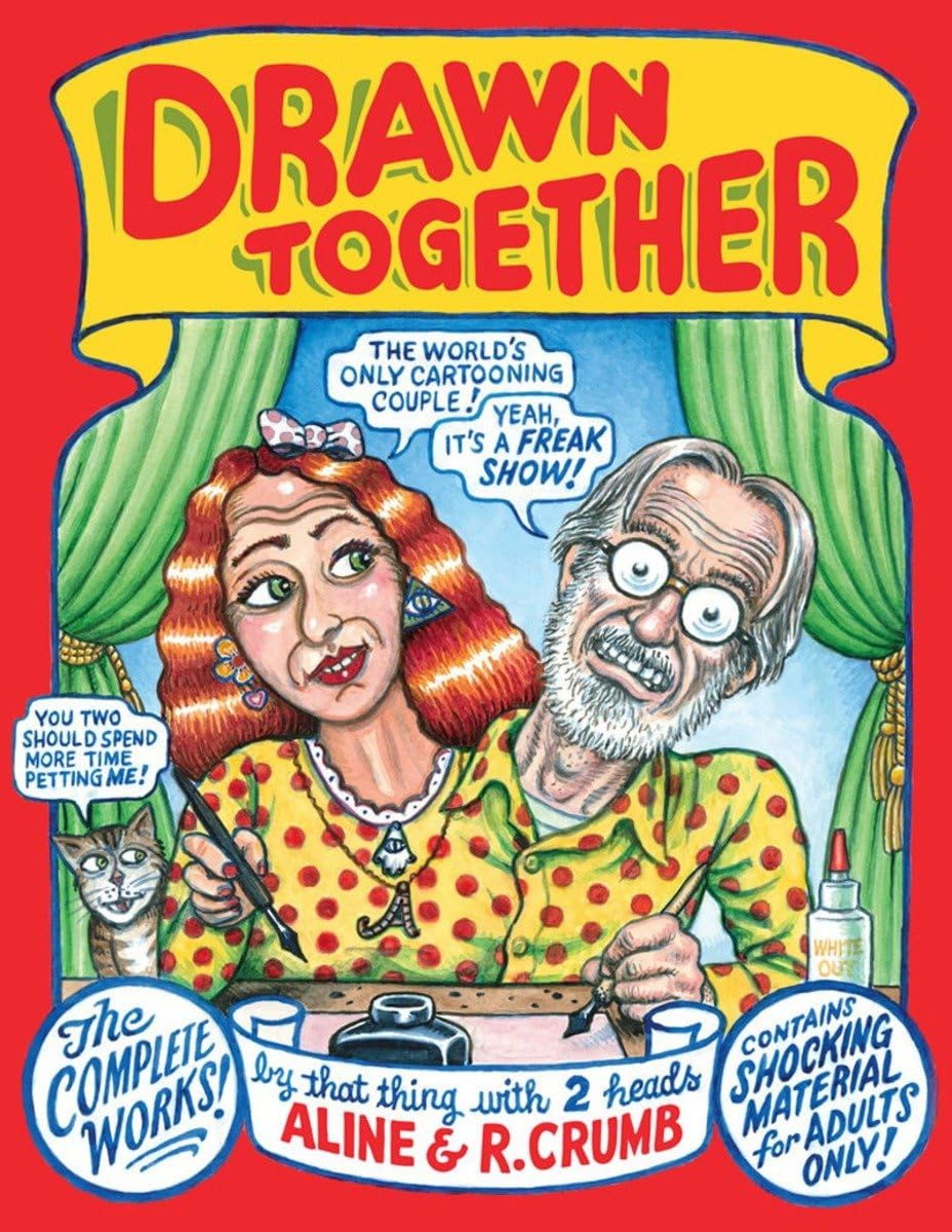 Drawn Together: The Collected Works of R. and A. Crumb,Used