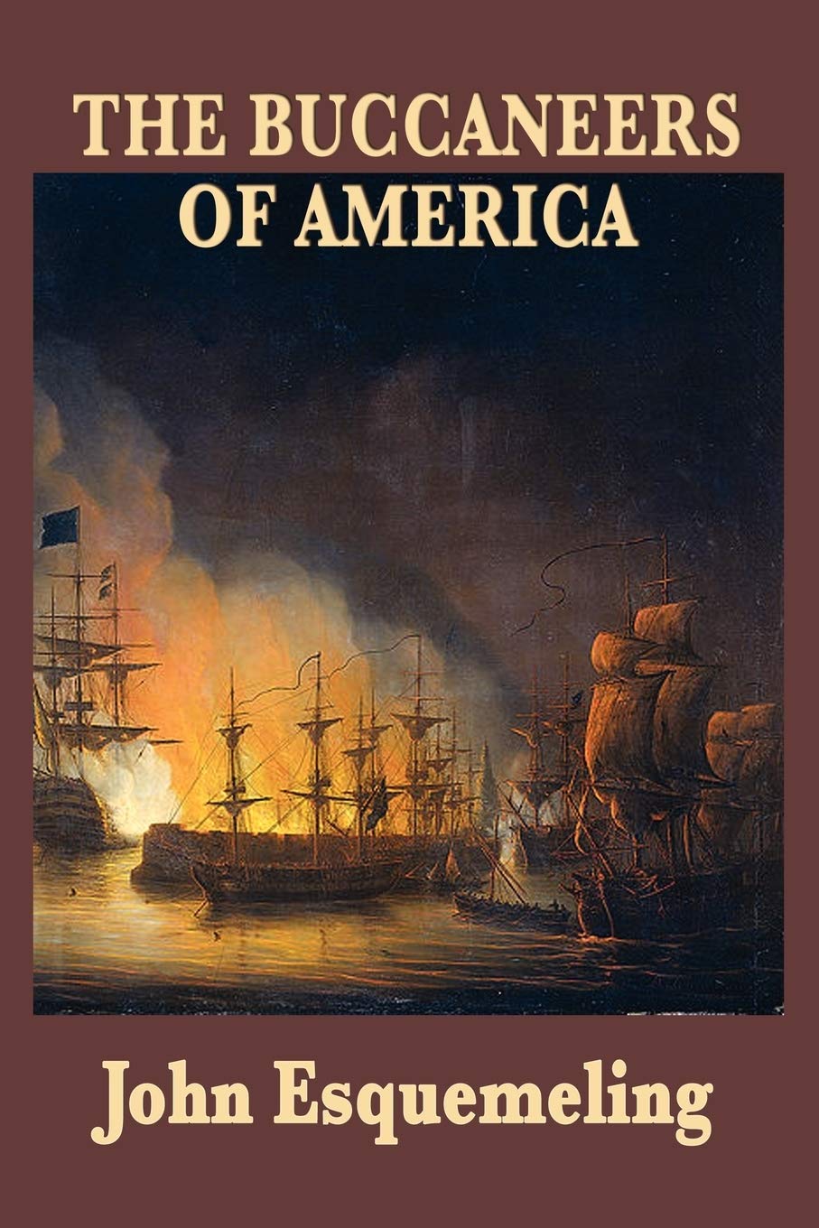 The Buccaneers of America,New