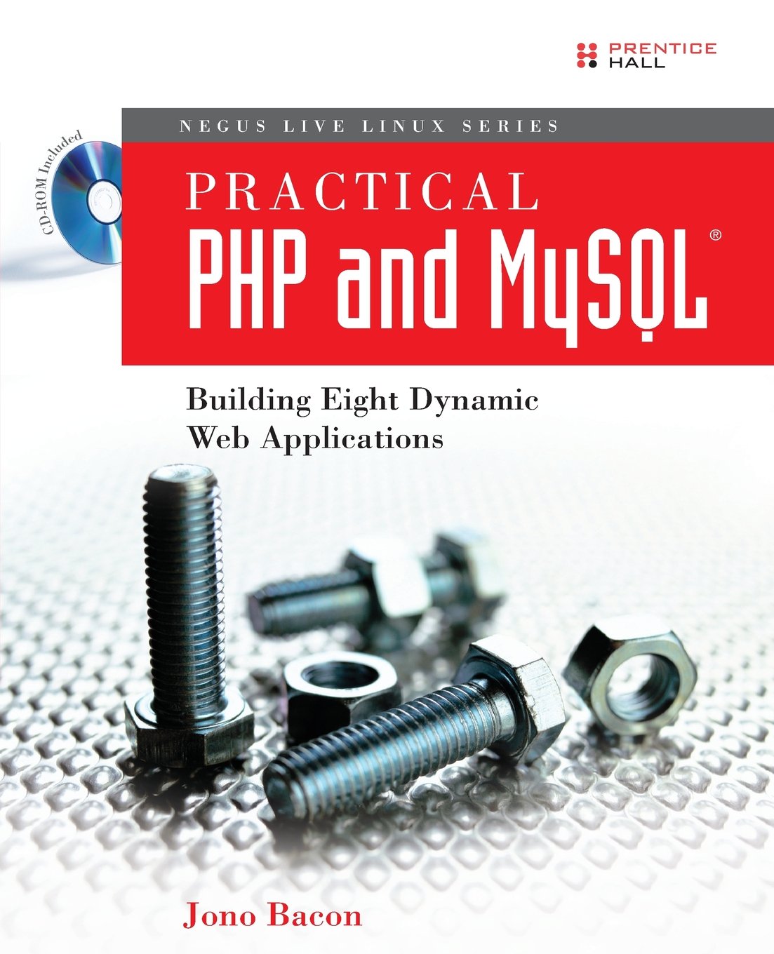 Practical PHP and MySQL: Building Eight Dynamic Web Applications,Used